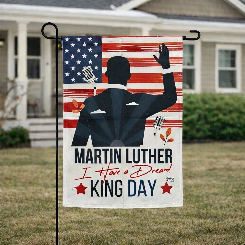 Martin Luther‎ King Day I Have a Dream Garden Flag 13x18.5 American Flag MLK